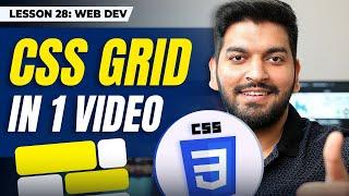 Everything about CSS GRID in ONE Video || Episode - 28