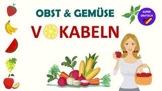 Obst und Gemüse | Deutsch lernen | Fruits and vegetables in German