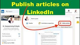 How to Post Article on Linkedin | Publish articles on LinkedIn