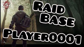 Raid Base PLAYER0001 | Last day on earth survival | RixDevil