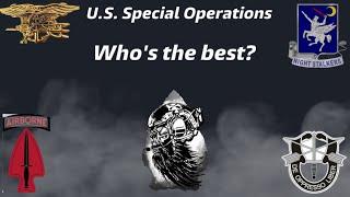 U.S. Special Operations Units: The BEST and WORST SOF units.
