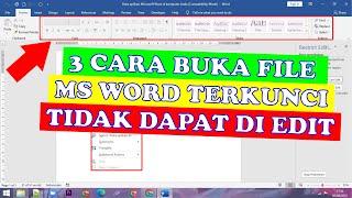 Cara Mengatasi File Microsoft Word Yang Tidak Bisa di Edit Dan Copy Paste