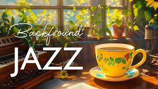 Calm Your Mind of Relaxing Jazz Cafe Background Music & Soft Morning Bossa Nova instrumental