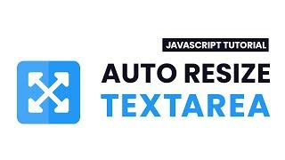 Auto Resize TextArea | HTML, CSS, Javascript | With Source Code