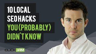 10 Local SEO Hacks You (Probably) Didn't Know - James Reynolds | Click Jam 2