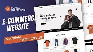Build a Complete E-Commerce Website using HTML CSS and JavaScript Step By Step