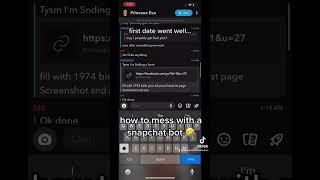 how to make snapchat bots mad 