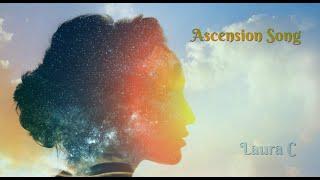 ASCENSION SONG  - Laura C     (Full 32 min) Heaven Music, Presence Song Spontaneous, Seated in Him)