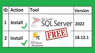 Install SQL Server 2022 Developer Edition and SQL Server Management Studio (free)