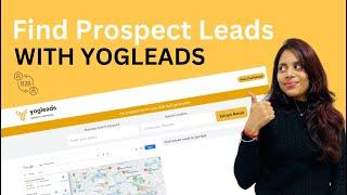 Find Prospect Leads with YogLeads | B2B Lead Generation | Sales Management | Grow Sales by 100% #b2b