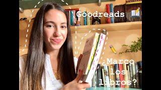 ¿Cómo marco mis libros?  + ¿Cómo los valoro en Goodreads?