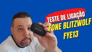 Teste de ligação  fone BlitzWolf  FYE13