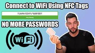 Use NFC Tags to Connect to WiFi (No More Long Passwords!)