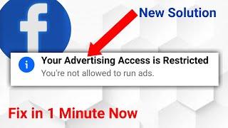 Your Advertising Access is Restricted, Now Fixed 2024