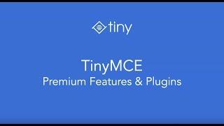 TinyMCE Premium Plugins and Features - July 16, 2019 update