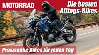 Die besten Motorräder für den Alltag | Komfort schlägt Power!