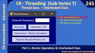 Atomic Operation | Part 1 - About Interlocked Class | C# Advanced #245