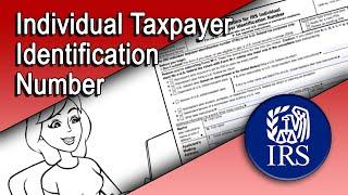 Individual Taxpayer Identification Number (ITIN)