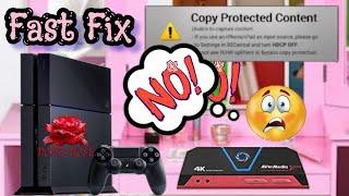 Fix Copy Protected Content Error - PS4 To Capture Card (PC & PC Free Modes)