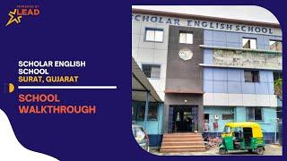 Scholar English School, Surat, Gujarat| School Tour2022 ||