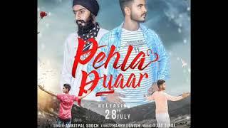 Pehla Pyar || Amritpal Sooch || T Jay Tindi || Latest Punjabi Romantic Songs 2018