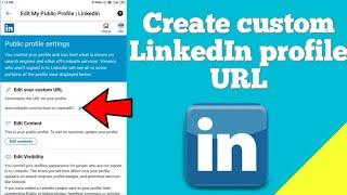 How to create custom LinkedIn profile URL ?