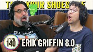 Erik Griffin 8.0 (Riffin' with Griffin & King and the Sting) on TYSO - #140