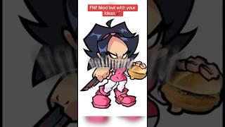 Made an FNF mod with your IDEAS