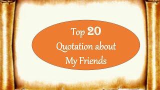 My best friend quotation|Top 12 quotes for essay writing