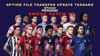 UPDATE OPTION FILE TERBARU TRANSFER PES 2021 - SEASON 2022-2023