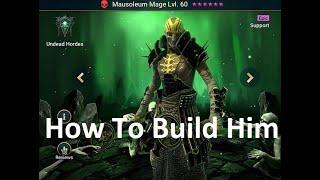 Mausoleum Mage How To Build Him - Raid Shadow Legends