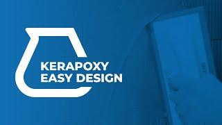 olśniewająca fuga epoksydowa KERAPOXY EASY DESIGN