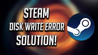 How To Fix Steam Disk Write Error - [2024]