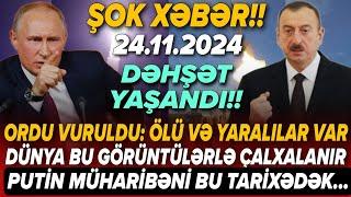 TƏCİLİ! Vacib xəbərlər 24.11.2024 (Xəbər Bələdcisi) xeberler, son xeberler bugun 2024