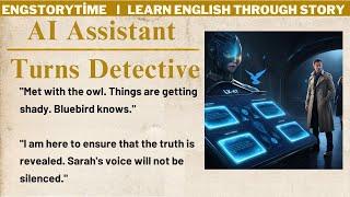 Learn English Through Story ⭐ AI Assistant Turns Detective