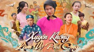 XUYÊN KHÔNG LÀM VỢ PHÚ ÔNG | Hai Anh Em Phần 388 | Phim Học Đường Hài Hước Hay Nhất Gãy Media