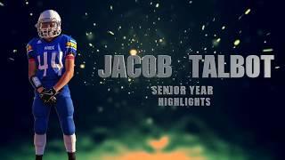 Jacob Talbot - Senior Year (Football Highlights)