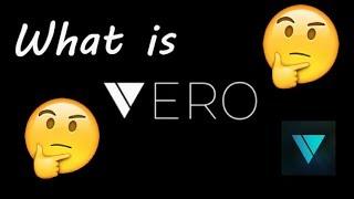 What On Earth Is Vero!? - Vero Guide Ep 1