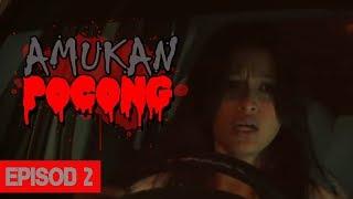 [FULL] Amukan Pocong | Episod 2