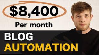 This AI Blogging System Makes $8,400/month (100% Automated)