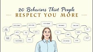 20 Behaviors That Will Make People RESPECT YOU MORe