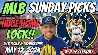 HUGE MLB LOCK!! MLB Picks Today 5/12/2024 | Free MLB Picks, Predictions & Sports Betting Advice