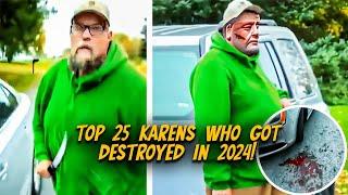 TOP 25 KARENS WHO GOT DESTROYED IN 2024! "SPECIAL EDITION"