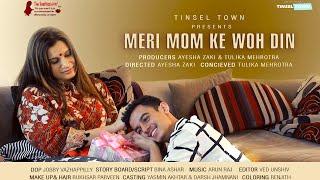 Meri Mom Ke Woh Din - A Social Awareness Movie On Periods. Period Is A Bliss Not Taboo.