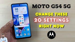 Moto G54 5G : Change These 20 Settings Right Now