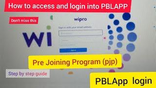 Pre - joining program (PJP)| How to Access and Login in PBLApp|| PBLApp||Wilp Elite Update