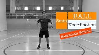 5min BALL-Koordination (Basketball Edition)