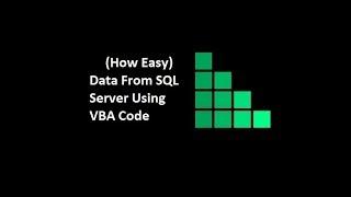 How to Import SQL Server Data to Excel using VBA