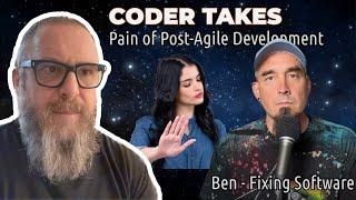 Pain of Post-Agile Software Development