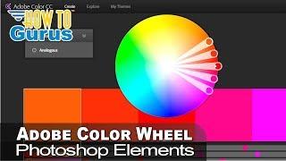 How You Can Use the Adobe Photoshop Color Wheel to Pick Colors for Photoshop Elements